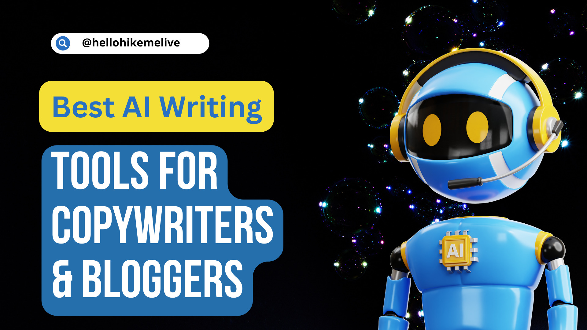 7+ Best AI Writing Tools for Copywriters & Bloggers