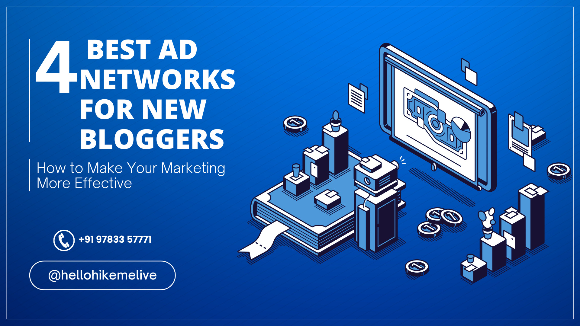 The 4 Best Ad Networks for New Bloggers