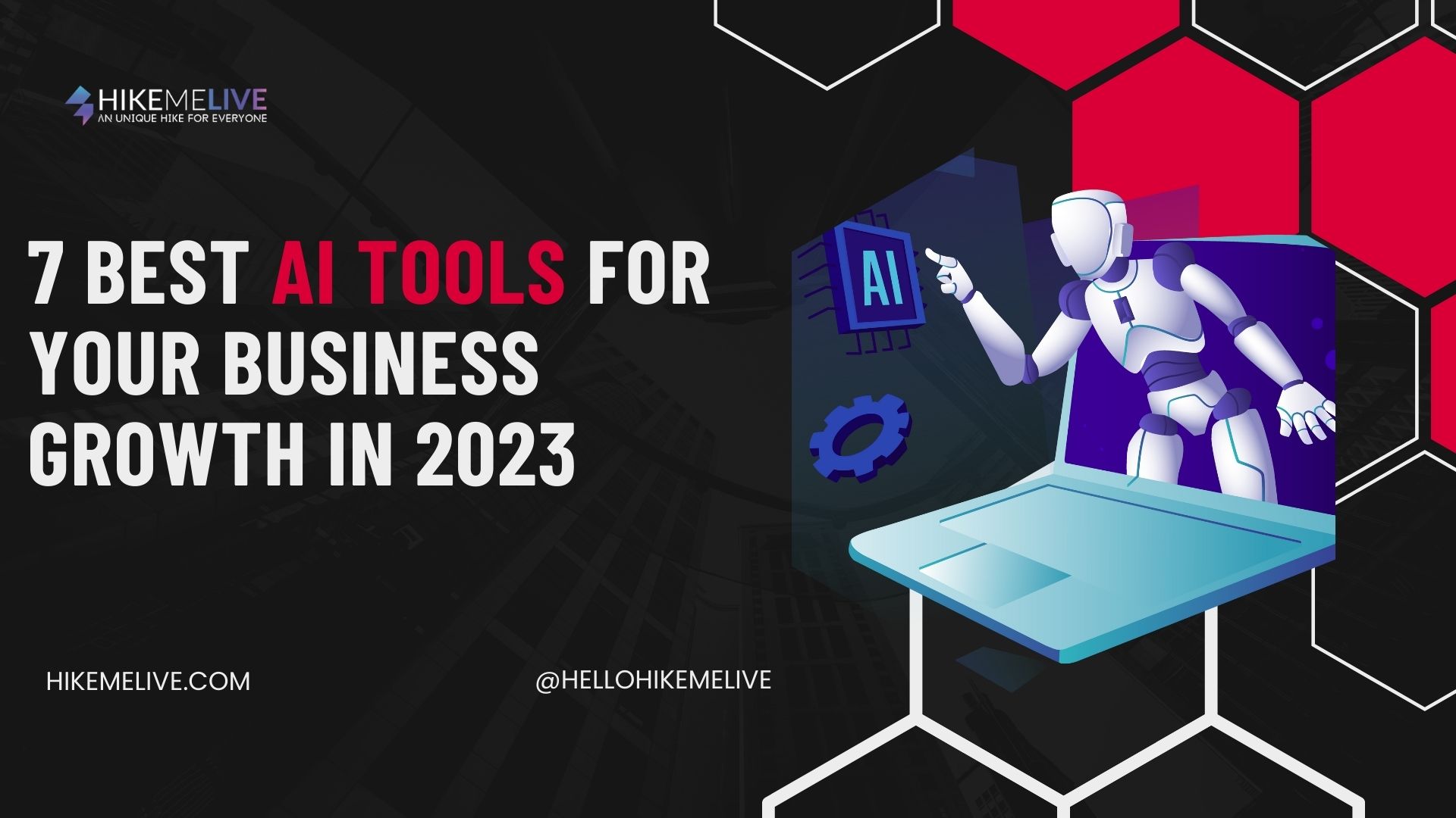 7 Best AI Tools for Your Business Growth in 2023