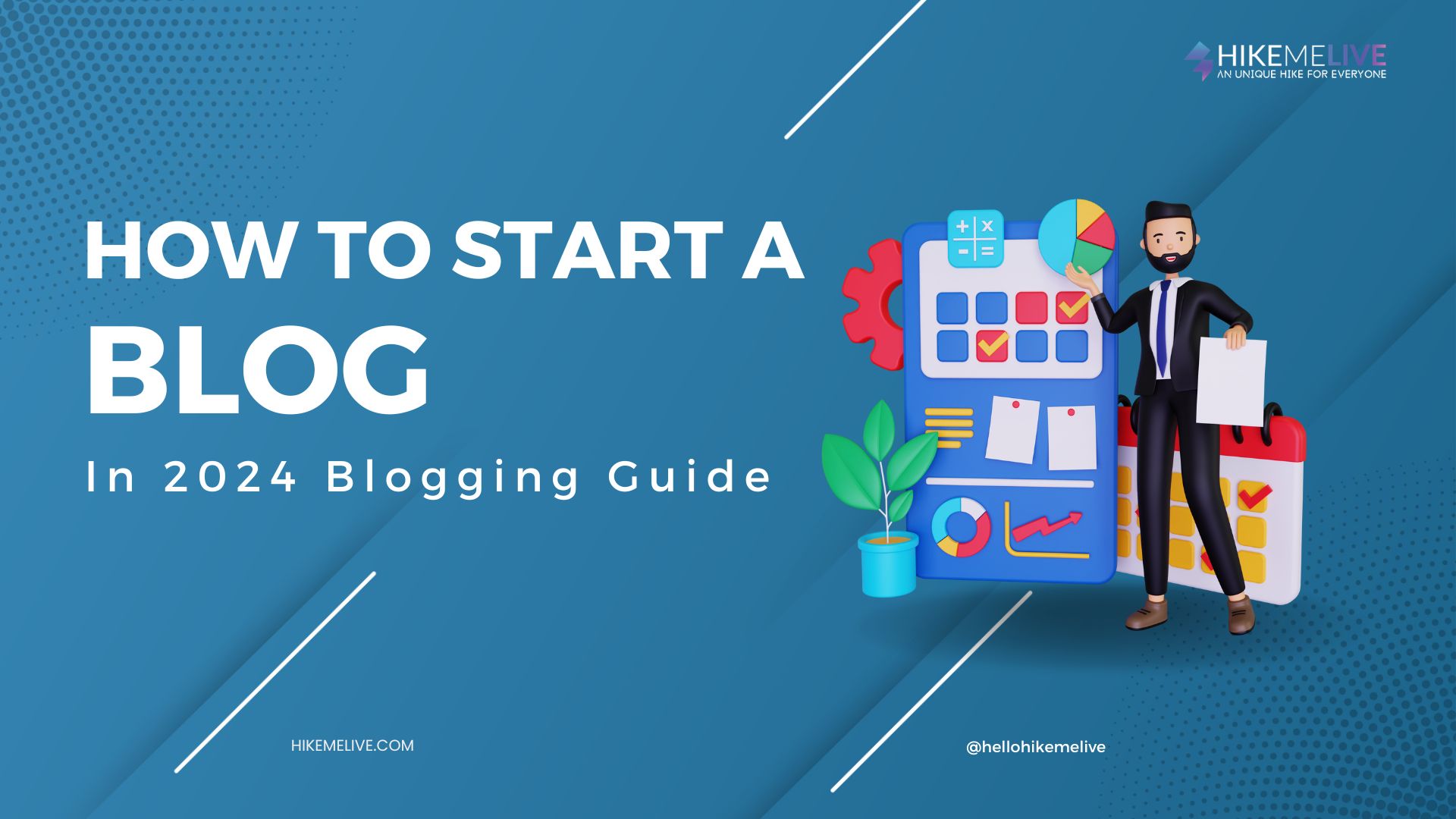 How To Start A Blog in 2024 Blogging Guide