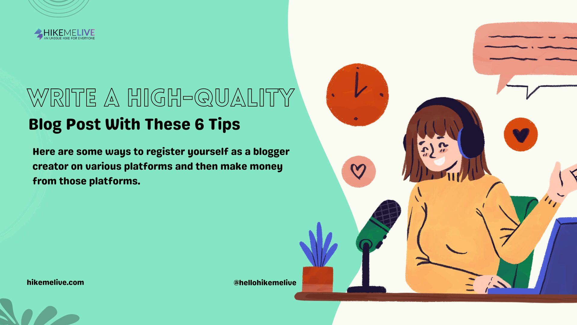 Write A High-Quality Blog Post With These 6 Tips